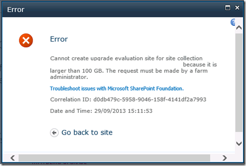 RequestUpgradeEvaluationSiteCollectionTooLargeError RequestUpgradeEvaluationSiteCollectionTooLargeError
