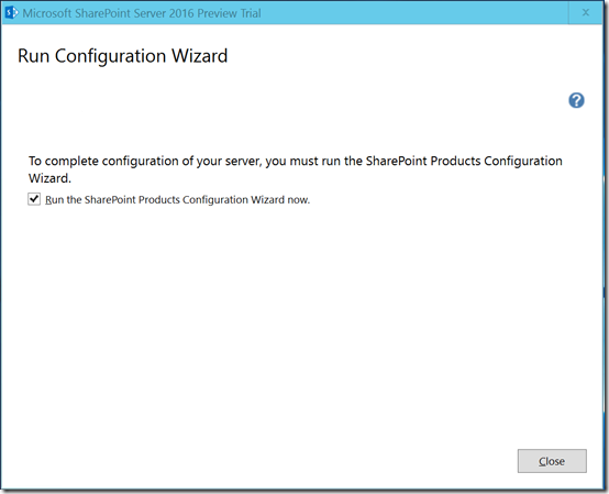 SP2016P1InstallCompleteRunWizard5