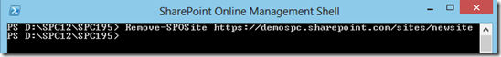 SPOPowerShellRemoveSPOSite