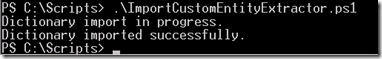 SearchImportCustomEntityExtractorPowerShell SearchImportCustomEntityExtractorPowerShell