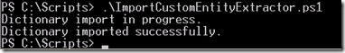 SearchImportCustomEntityExtractorPowerShell